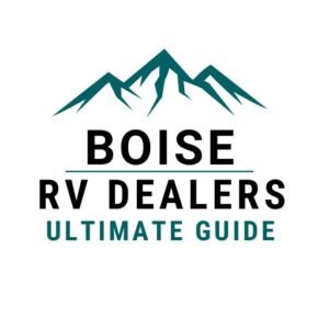 boise rv dealers ultimate guide