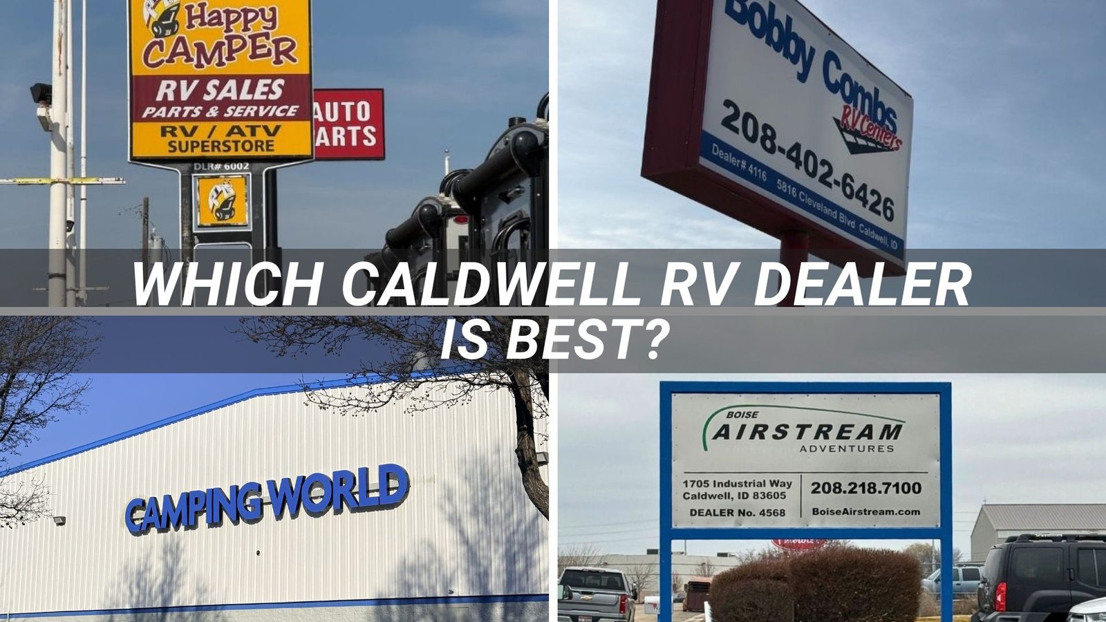 which Caldwell RV dealer is best (1)